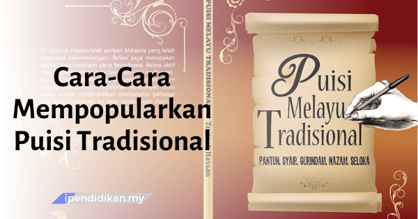 contoh karangan cara mempopularkan puisi tradisional dalam kalangan masyarakat