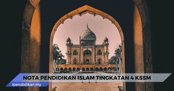 Nota Pendidikan Islam Tingkatan 4 Lengkap