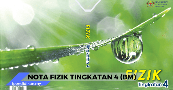 nota fizik tingkatan 4 bahasa melayu