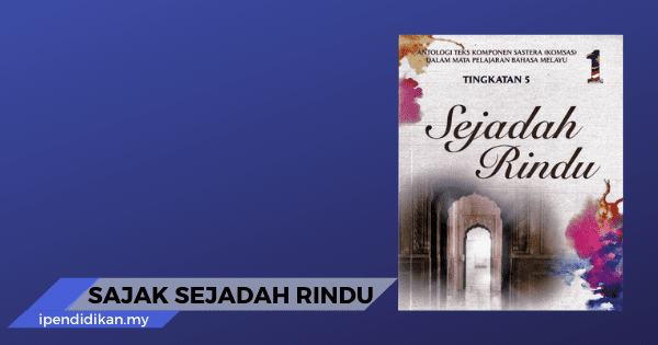 sajak sejadah rindu maksud tema persoalan