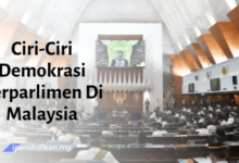 ciri ciri demokrasi berparlimen di Malaysia