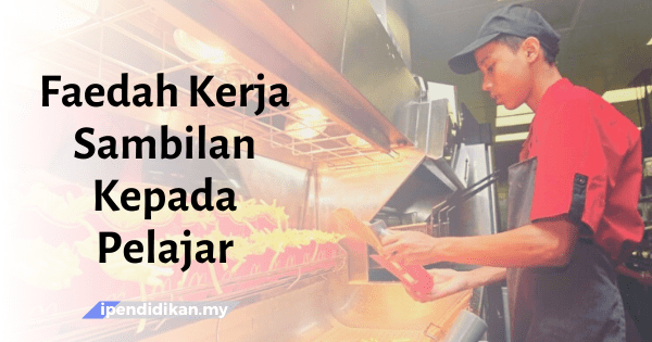 contoh karangan faedah kerja sambilan kepada pelajar