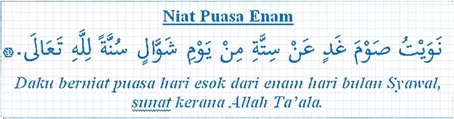 niat puasa enam syawal Niat Ganti Puasa Ramadhan Dan Puasa 6 Syawal