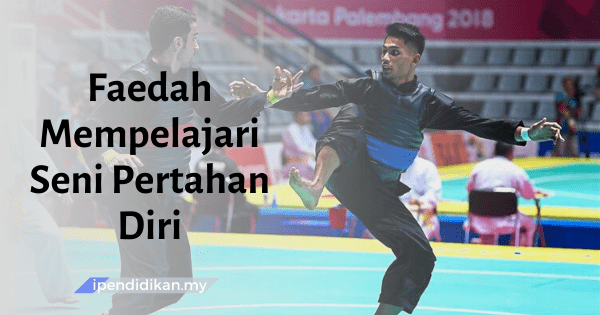 contoh karangan faedah mempelajari seni mempertahankan diri