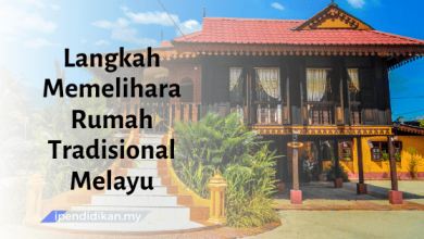 contoh karangan langkah memelihara rumah tradisional melayu