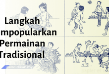 contoh karangan langkah mempopularkan permainan tradisional