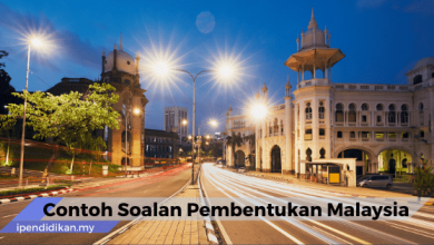 contoh soalan pembentukan Malaysia beserta jawapan