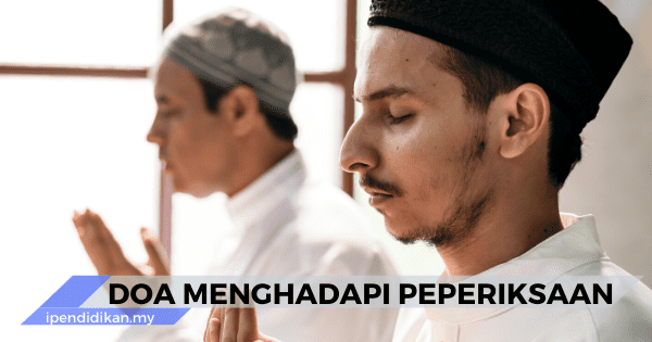 doa menghadapi peperiksaan dan doa penerang hati 1