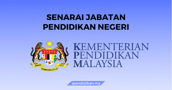 Senarai Jabatan Pendidikan Negeri Pejabat Pendidikan Daerah