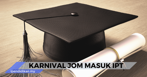 jadual karnival jom masuk ipt