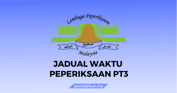 jadual waktu peperiksaan pt3