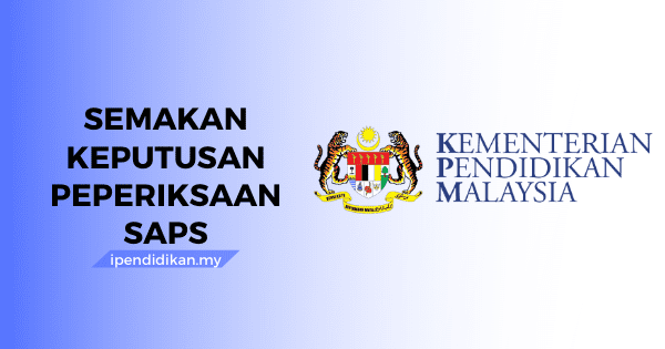 semak keputusan peperiksaan saps