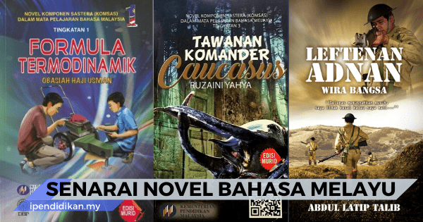 Senarai Novel Bahasa Melayu Tingkatan 1 2 3 4 5