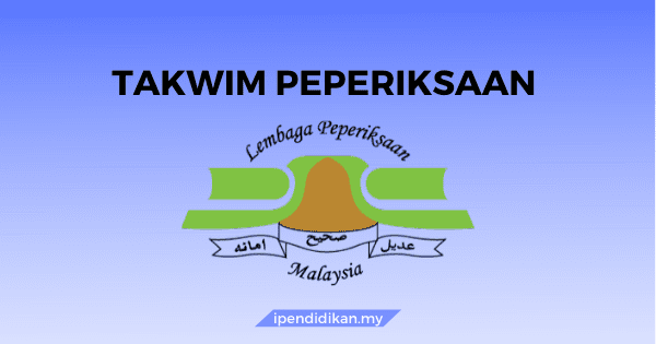 takwim peperiksaan awam