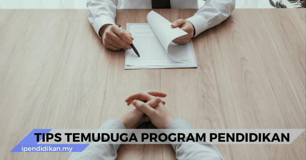 tips tips temuduga program pendidikan